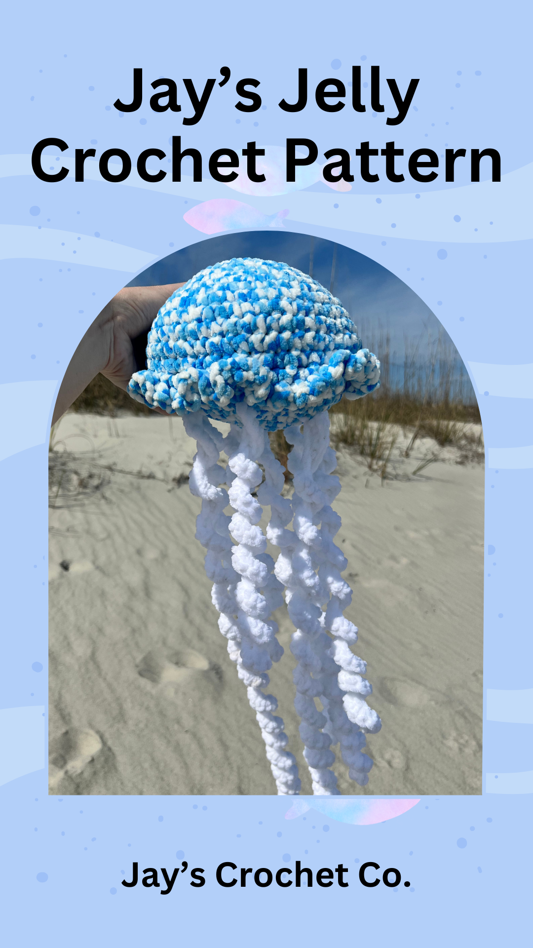 Jay's Jelly Crochet Pattern