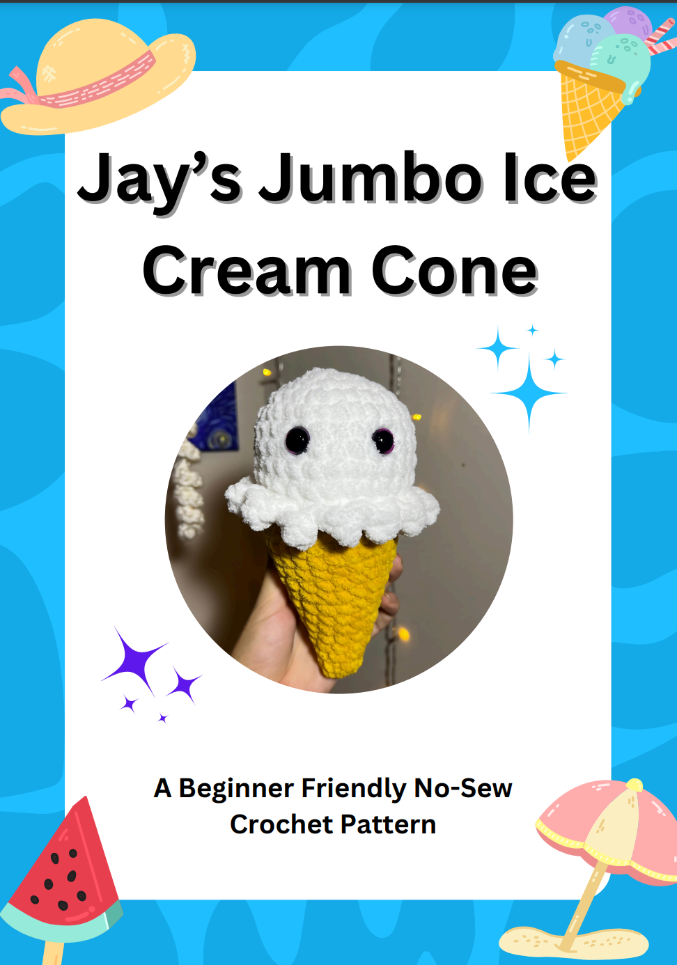 Jay's Jumbo Ice Cream Cone Crochet Pattern